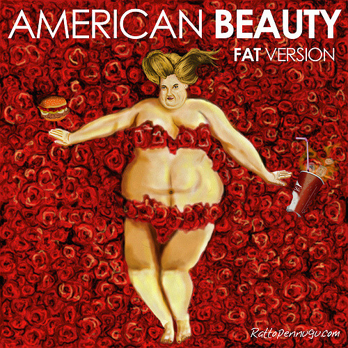 American Beauty, Fat Version